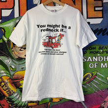 Load image into Gallery viewer, Vintage 90s Might be a Redneck Tee Size Large