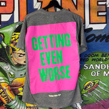 Load image into Gallery viewer, Better With Age The Worst Grey Tee Shirt Size Medium